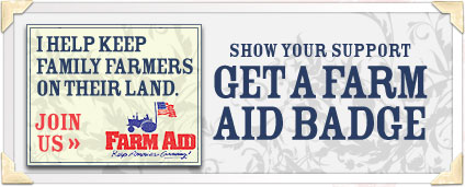 Get a Farm Aid badge